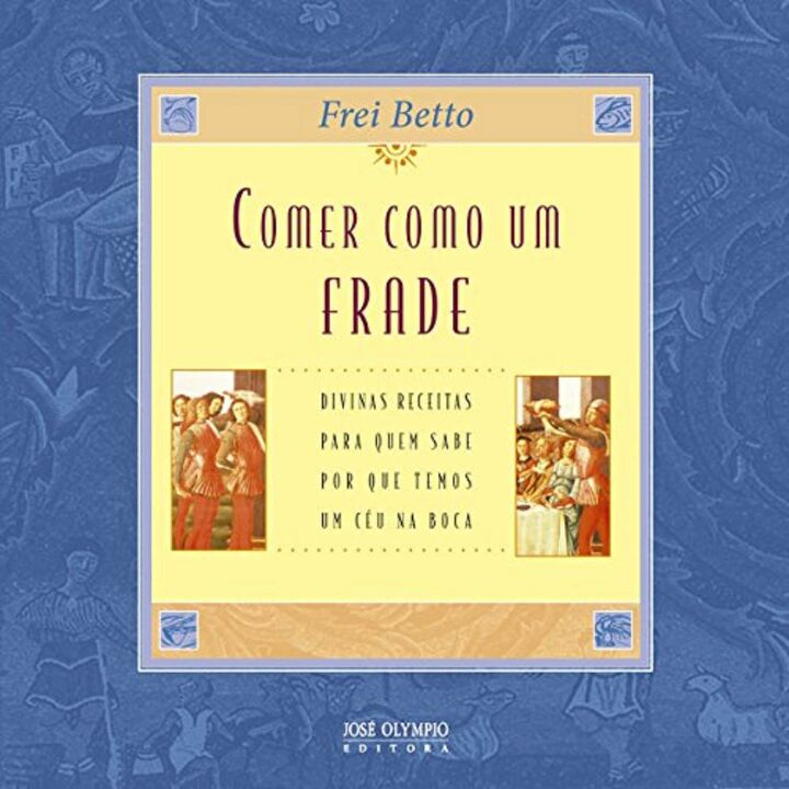 Comer Como um Frade