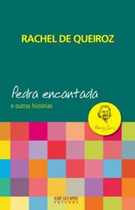 Pedra Encantada e Outras Histórias