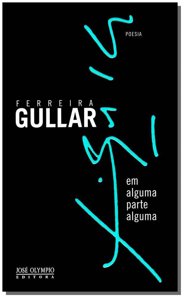 Capa do livro Em Alguma Parte Alguma, de Ferreira Gullar