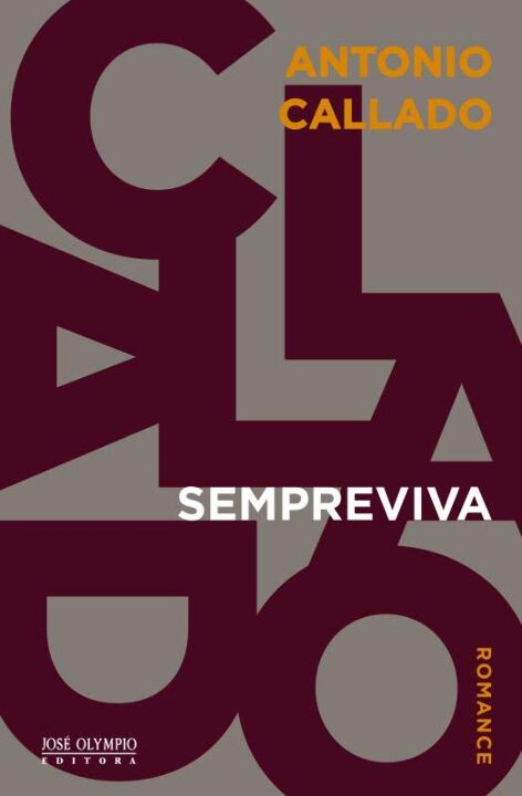 Capa do livro Sempreviva, de Antonio Callado