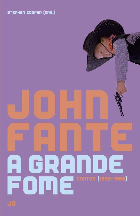 Capa do livro A Grande Fome, de John Fante