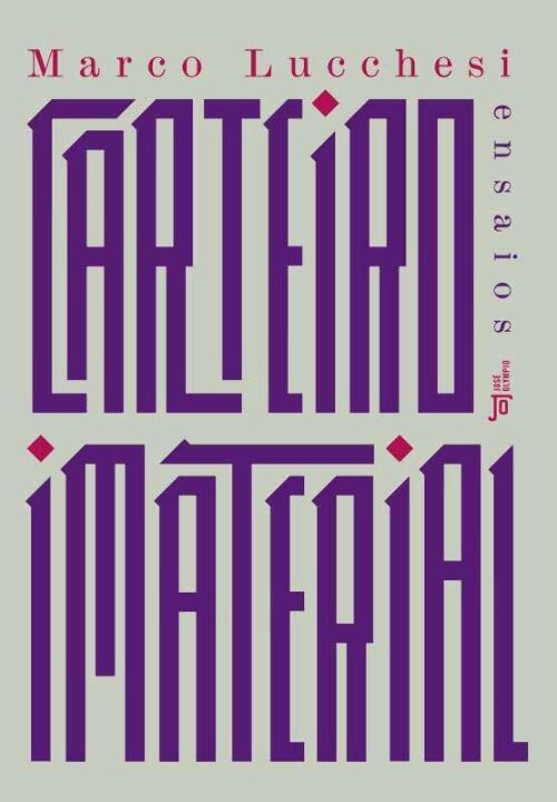 Capa do livro Carteiro Imaterial, de Marco Lucchesi