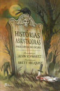 Capa do livro Histórias Assustadoras para Contar no Escuro, de Alvin Schwartz