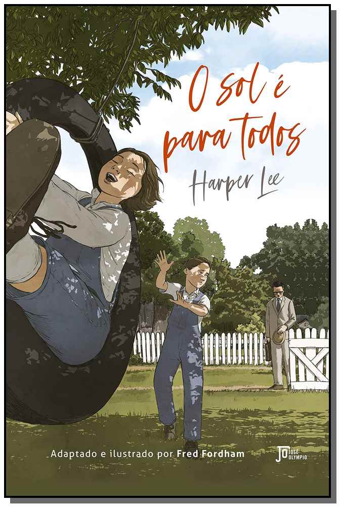 Sol e para Todos, o - (Graphic Novel)