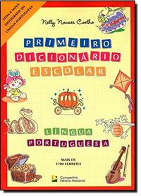 Capa do livro Primeiro Dicionário Escolar - Língua Portuguesa, de Nelly Novaes Coelho