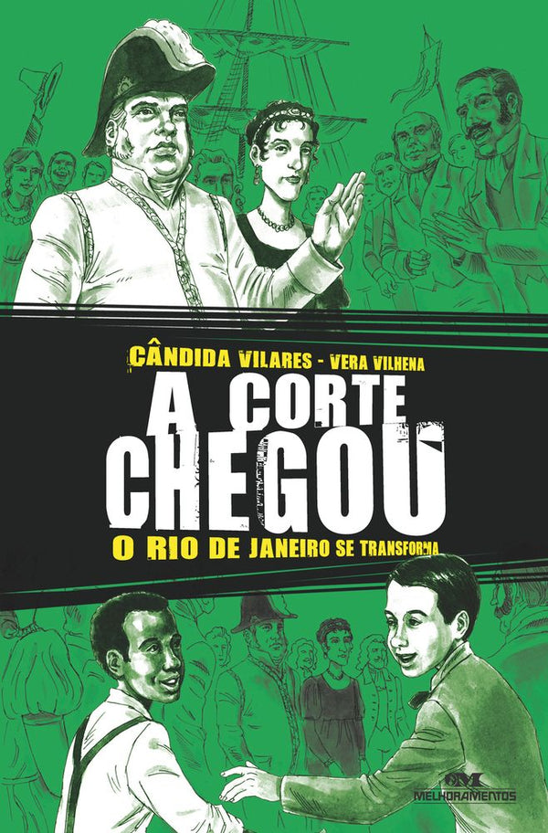 Capa do livro Corte Chegou, a - O Rio de Janeiro se Transforma, de Candida Vilares, Vera Vilhena