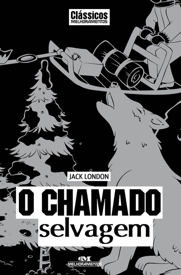 Capa do livro Chamado Selvagem, o - (Melhoramentos), de Jack London
