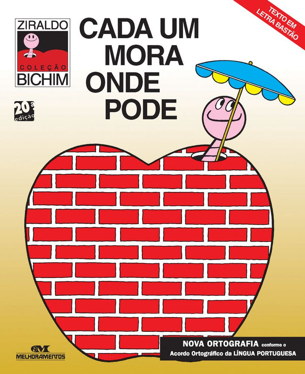 Capa do livro Cada um Mora Onde Pode, de Ziraldo