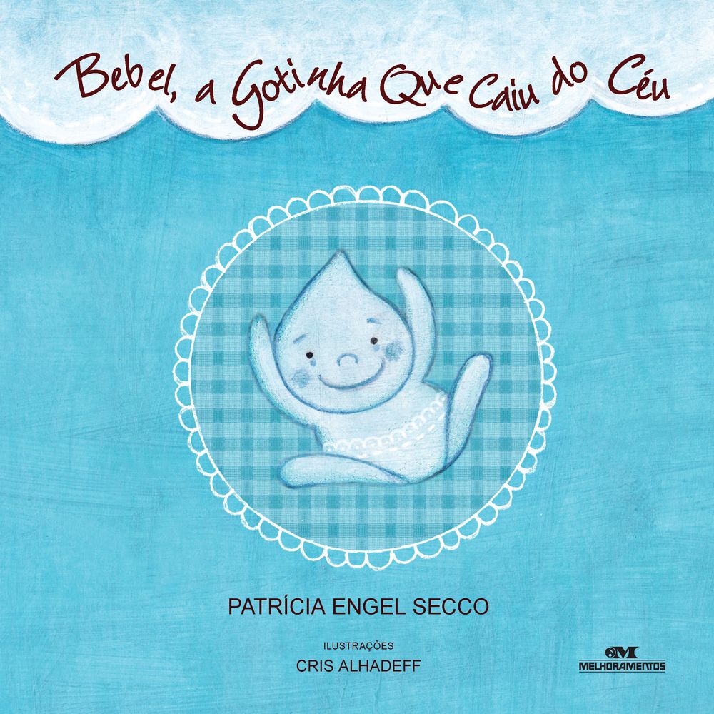 Bebel, a Gotinha que Caiu do Céu