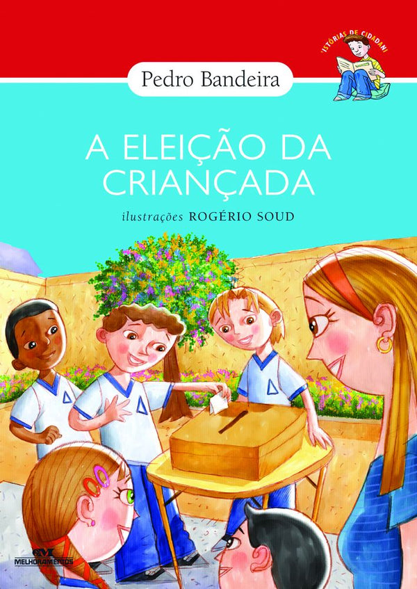 Capa do livro Eleiçãoo da Criançada, a, de Pedro Bandeira