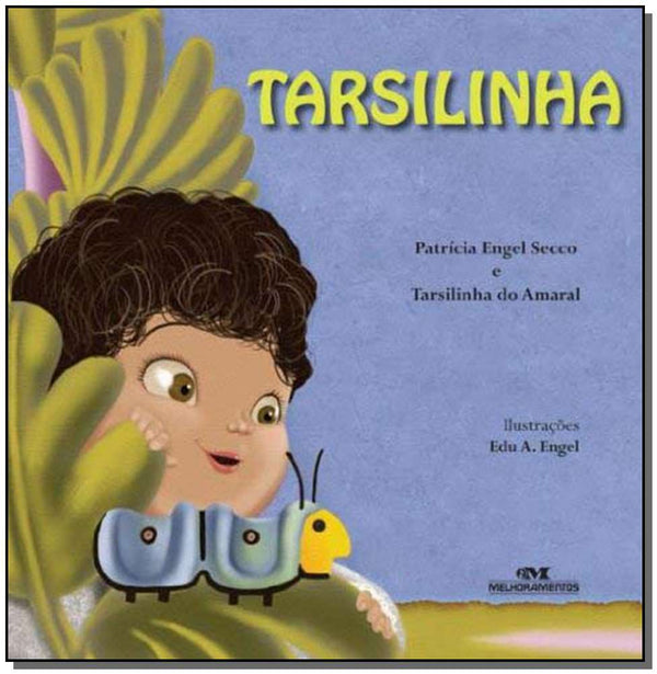 Capa do livro Tarsilinha, de Patricia En. Secco, Tarsilinha Amaral
