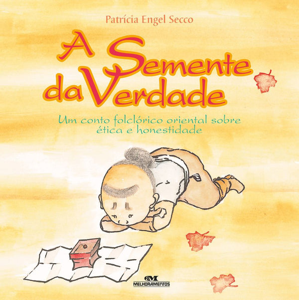 Capa do livro Semente da Verdade, a (N.O), de Patricia Engel Secco