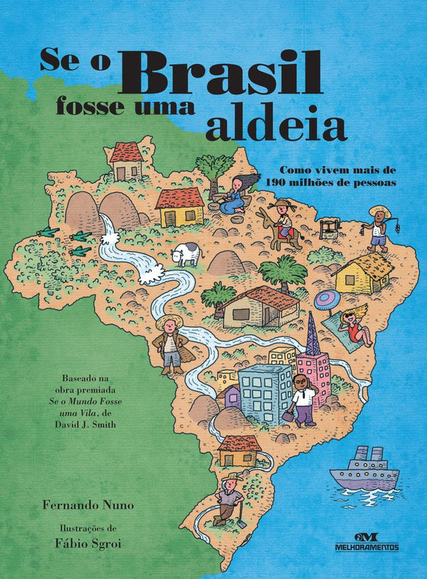 Capa do livro Se o Brasil Fosse uma Aldeia, de Fernando Nuno