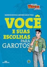 Turma da Mônica Jovem - Você e Suas Escolhas para Garotos