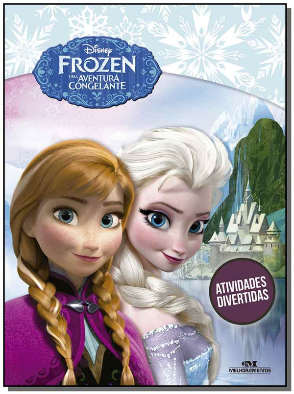 Capa do livro Frozen - Uma Aventura Congelante - Atividades Divertidas, de Disney