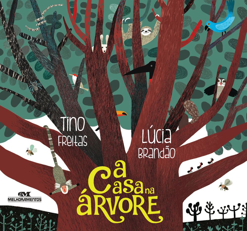 A Casa na Árvore - (Melhoramentos)