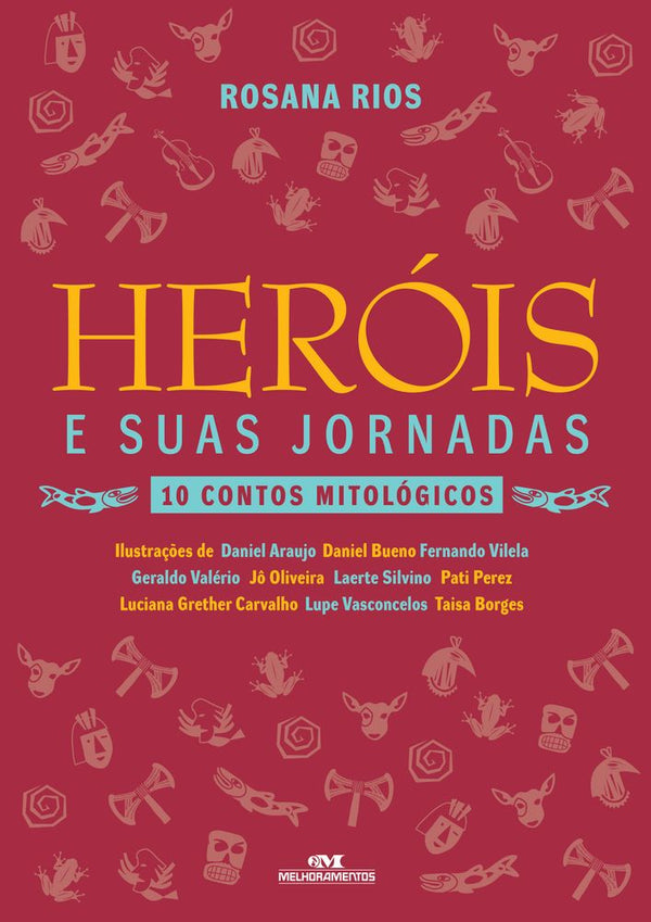 Capa do livro Heróis e Suas Jornadas, de Rosana Rios