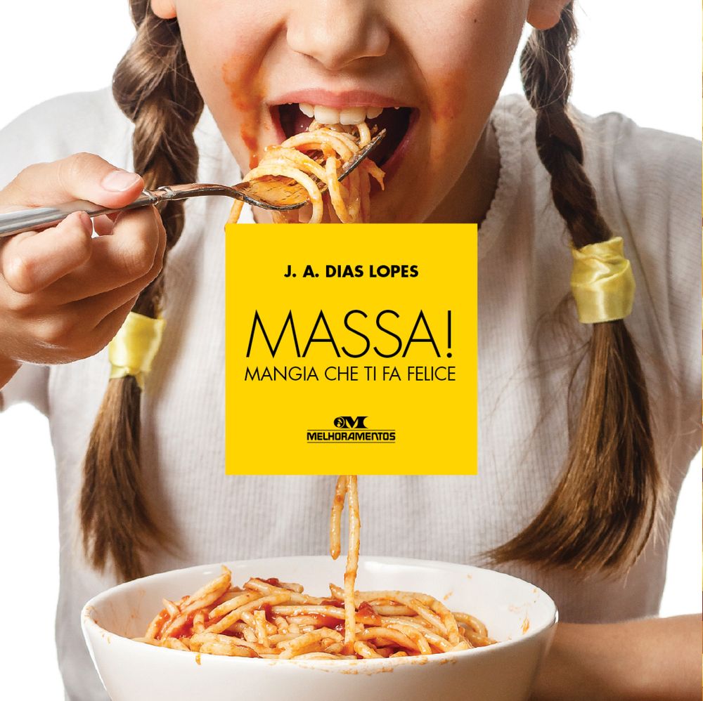Massa! Mangia que Ti Fa Felice