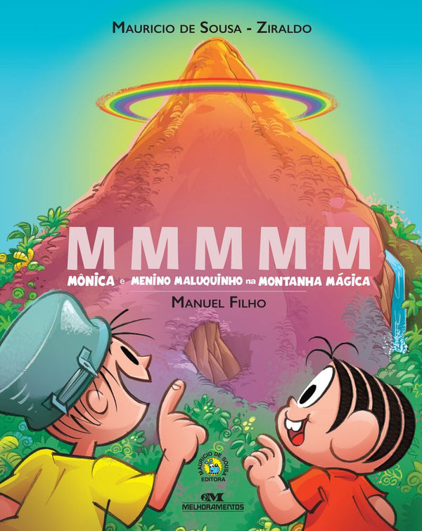 Capa do livro Mmmmm - Mônica e Menino Maluquinho na Montonha Mágica, de Mauricio de e Ziraldo Sousa