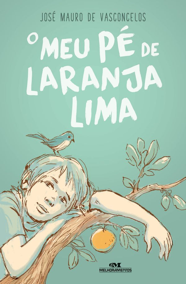 Capa do livro O Meu Pé de Laranja Lima, de Jose Mauro de Vasconcelos