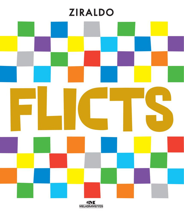 Capa do livro Flicts - Edição Comemorativa, de Ziraldo