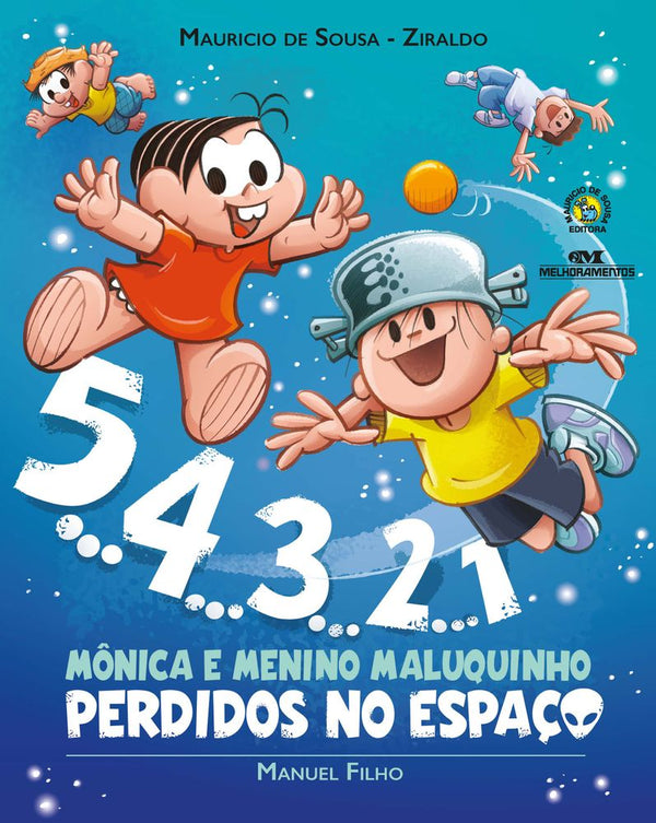 Capa do livro 5... 4... 3... 2... 1 - Mônica e Menino Maluquinho Perdidos no Espaço, de Manuel Filho
