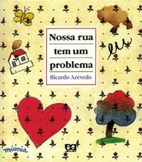 Capa do livro Nossa Rua Tem um Problema, de Ricardo Azevedo
