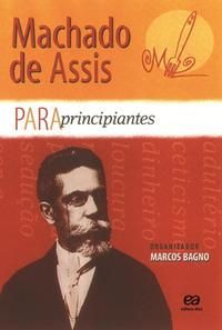 Machado de Assis para Principiantes