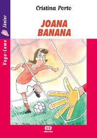 Capa do livro Joana Banana, de Cristina Porto