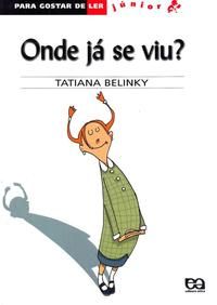 Capa do livro Onde Já se Viu?, de Tatiana Belinky
