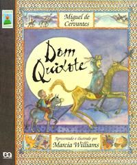 Capa do livro Dom Quixote, de Marcia Williams, Miguel de Cervantes