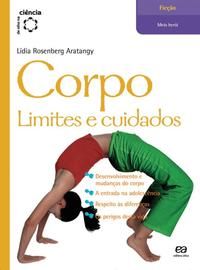 Corpo: Limites e Cuidados