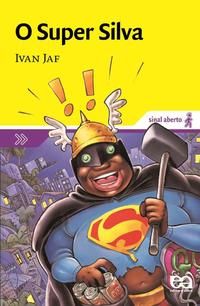 Super Silva, o