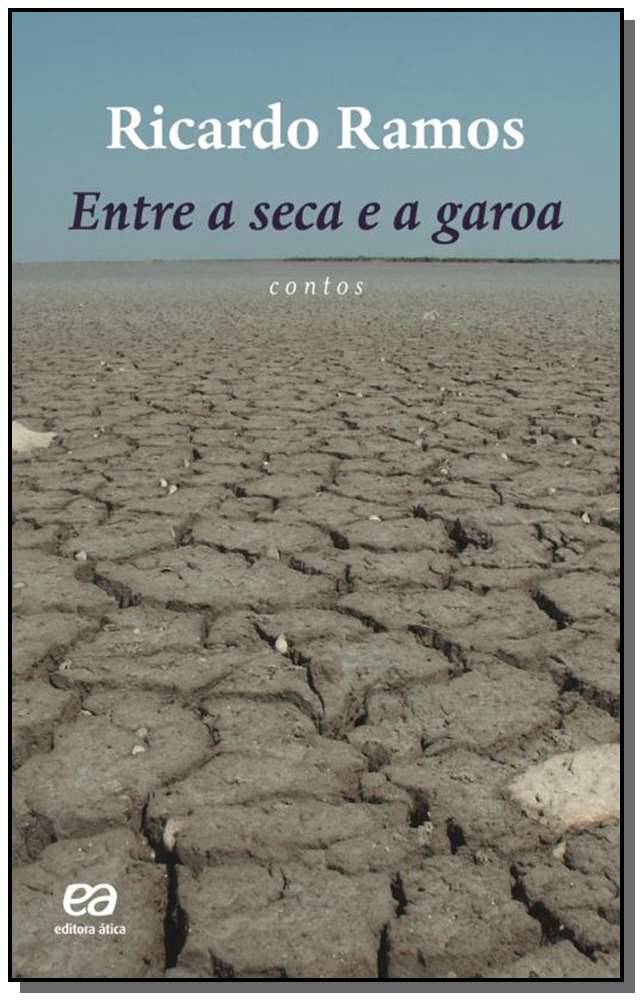 Entre a Seca e a Garoa