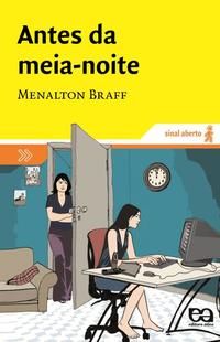 Capa do livro Antes da Meia-Noite, de Menalton Braff