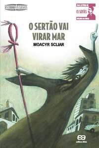 Sertão Vai Virar Mar, o