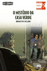 Capa do livro O Mistério da Casa Verde, de Moacyr Scliar