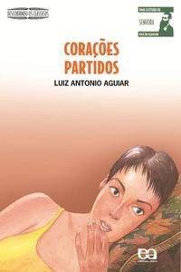 Capa do livro Corações Partidos, de Luiz Antonio Aguiar