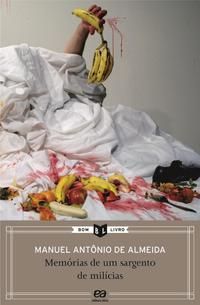 Capa do livro Memórias de um Sargento de Milícias, de Manuel Antonio de Almeida
