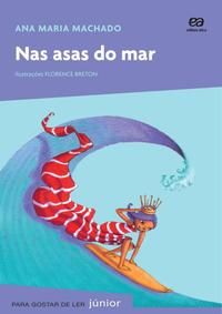 Capa do livro Nas Asas do Mar, de Ana Maria Machado