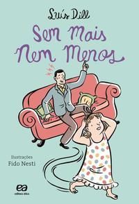 Capa do livro Sem Mais Nem Menos, de Luis Dill