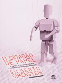 Capa do livro Cidadão de Papel, o, de Gilberto Dimenstein