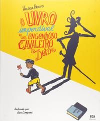O Livro Imperdível de um Engenhoso Cavaleiro Doido
