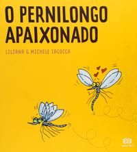 Pernilongo Apaixonado, o