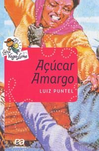 Capa do livro Açúcar Amargo - 17ed/15, de Luiz Puntel
