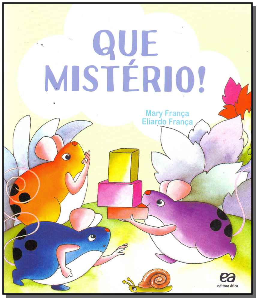 Que Mistério!