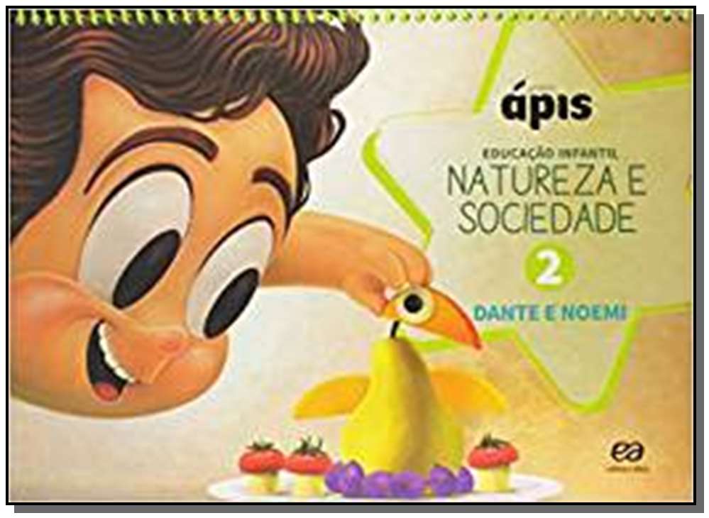 Projeto Apis - Natureza e Sociedade - Vol. 02 - 01ed/16