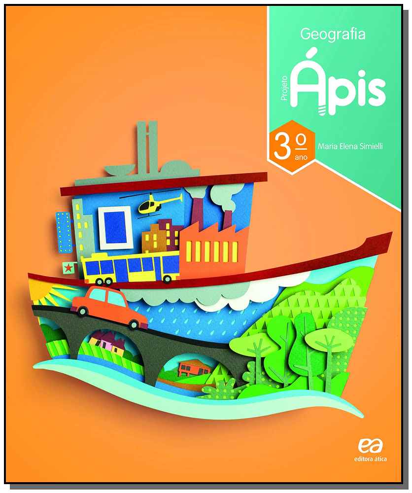 Projeto Ápis - Geografia - 3º Ano - 03ed/17