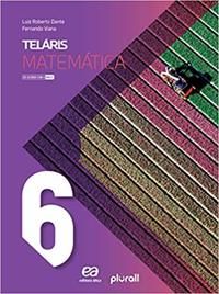 Capa do livro Teláris Matemática 6º Ano, de Fernando Viana, Luiz Roberto Dante