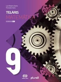 Capa do livro Teláris Matemática 9º Ano, de Fernando Viana, Luiz Roberto Dante